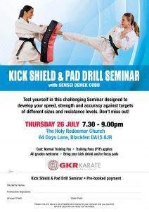 Flyer for Kick Shield and Pad Drill Seminar with Sensei Derek Cobb on 26 July 2018