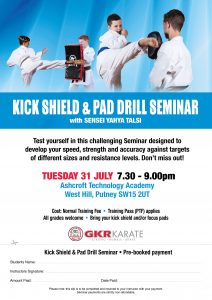 Flyer for Kick Shield and Pad Drill Seminar in Putney on Tuesday 31/7/18