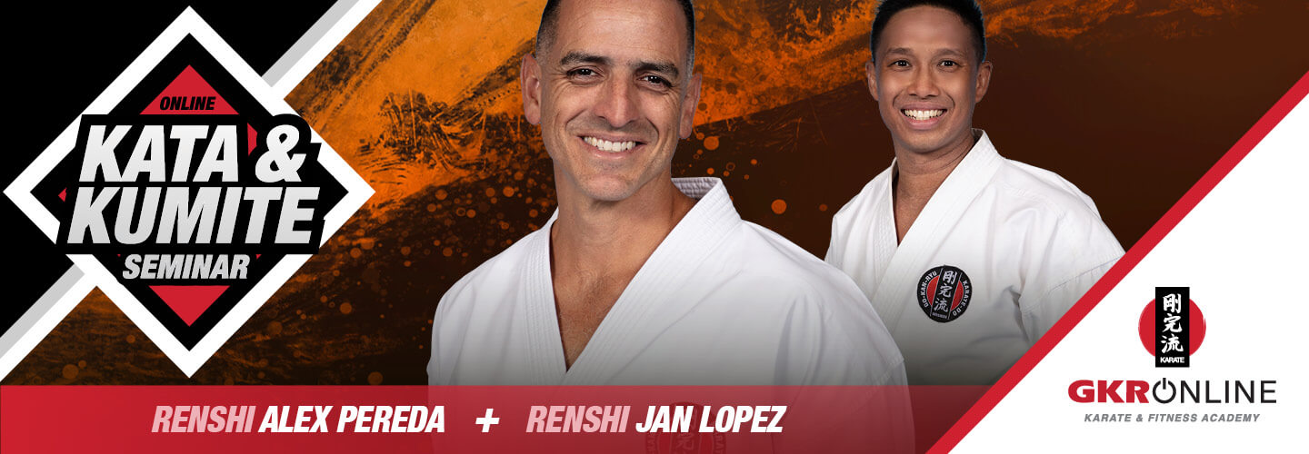 GKR Online Kata & Kumite Seminar with Renshi Jan Lopez and Renshi Alex Pereda